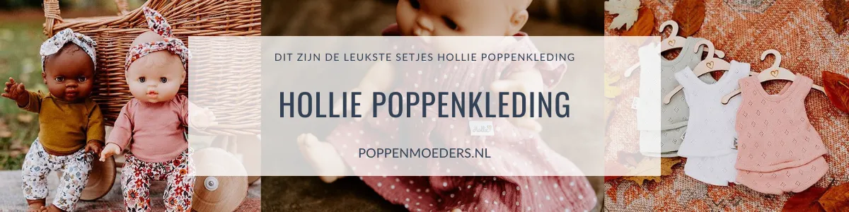 Hollie Poppenkleding Koopgids